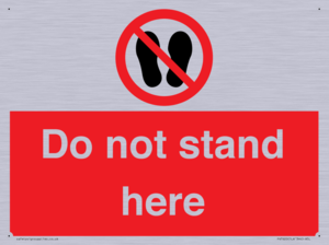 Do not stand here